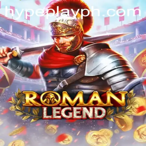The Exciting World of RomanLegend: A Dive into Its Mechanics and Contemporary Influence