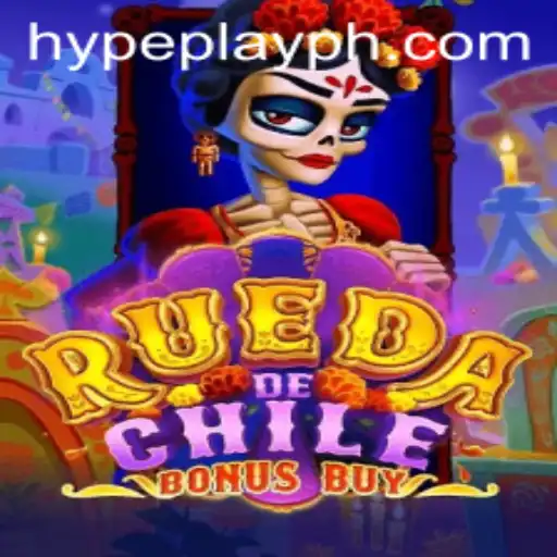 Exploring the Thrills of RuedaDeChileBonusBuy: A Hypeplay Gaming Adventure